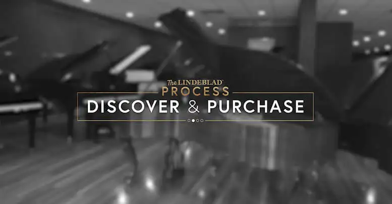 Video thumbnail for step one of the Lindeblad Piano purchase process: The Discovery.